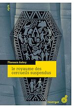 Télécharger le livre :  Le royaume des cercueils suspendus