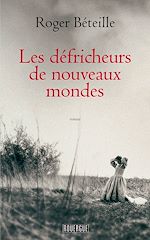Download this eBook Les défricheurs de nouveaux mondes