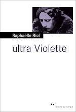 Télécharger le livre :  Ultra Violette