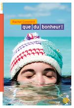 Télécharger le livre :  Que du bonheur !