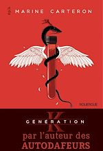 Télécharger le livre :  Génération K - Tome 1