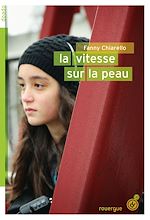 Télécharger le livre :  La vitesse sur la peau