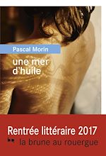 Download this eBook Une mer d'huile