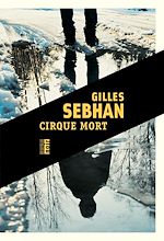 Télécharger le livre :  Cirque mort