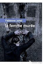 Télécharger le livre :  La femme murée