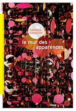 Télécharger le livre :  Le mur des apparences