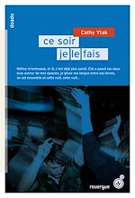 Télécharger le livre :  Ce soir, je le fais / Ce soir, je le quitte
