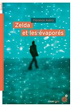 Télécharger le livre :  Zelda et les évaporés