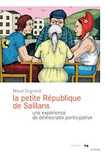 Télécharger le livre :  La Petite République de Saillans