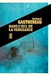 Télécharger le livre :  Dans l'œil de la vengeance