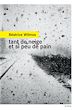Télécharger le livre :  Tant de neige et si peu de pain