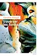 Télécharger le livre :  Traverser les forêts