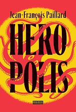 Télécharger le livre :  Heropolis