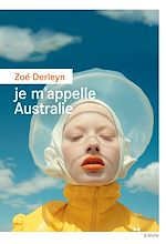 Télécharger le livre :  Je m'appelle Australie