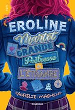 Télécharger le livre :  Eroline Martot, Grande Prêtresse de l'Étrange