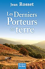 Download this eBook Les Derniers porteurs de terre