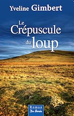 Download this eBook Le Crépuscule du loup