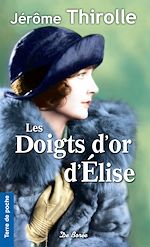 Télécharger le livre :  Les doigts d'or d'Élise