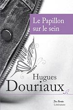 Télécharger le livre :  Le Papillon sur le sein