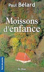 Download this eBook Moissons d'enfance