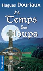 Télécharger le livre :  Le Temps des loups