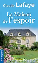 Télécharger le livre :  La Maison de l'espoir