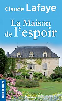 Téléchargez le livre :  La Maison de l'espoir