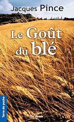 Télécharger le livre :  Le Goût du blé