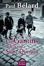 Download this eBook Les Gamins de la rue Saint-Quentin