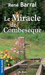 Télécharger le livre :  Le Miracle de Combesèque