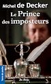 Télécharger le livre :  Le Prince des imposteurs
