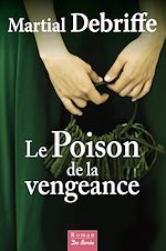 Download this eBook Le Poison de la Vengeance