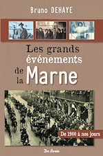 Download this eBook Les grands événements de la Marne