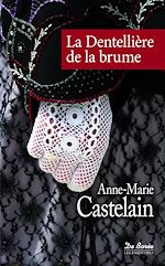 Download this eBook La Dentellière de la brume
