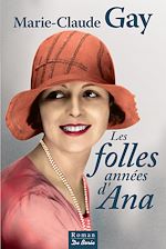 Download this eBook Les Folles années d'Ana