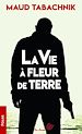 Télécharger le livre :  La Vie à fleur de terre