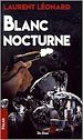 Télécharger le livre :  Blanc nocturne