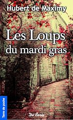 Download this eBook Les Loups du mardi gras