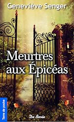 Download this eBook Meurtres aux Épicéas