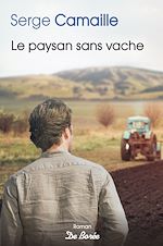 Download this eBook Le Paysan sans vache