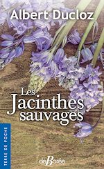 Download this eBook Les Jacinthes sauvages