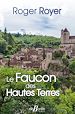 Télécharger le livre :  Le Faucon des Hautes Terres