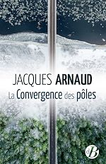 Télécharger le livre :  La Convergence des pôles