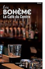 Télécharger le livre :  Le Café du Centre