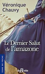 Download this eBook Le Dernier Salut de l'amazone