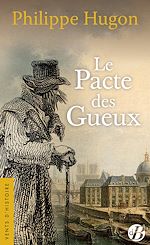 Download this eBook Le Pacte des gueux
