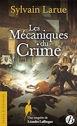 Download this eBook Les Mécaniques du Crime
