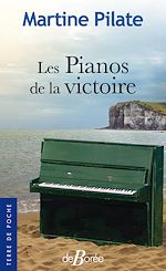 Télécharger le livre :  Les Pianos de la victoire