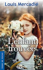 Télécharger le livre :  L'Enfant trouvée