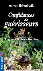 Télécharger le livre :  Confidences de guérisseurs
